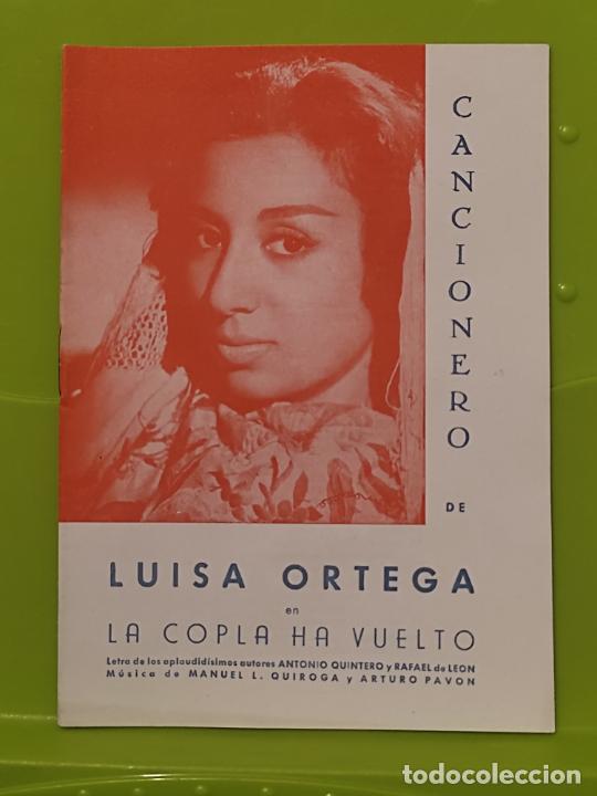 Catalogues de Musique: LUISA ORTEGA COPLA HA VUELTO QUIROGA Y PAVON 17 X 12 CMS CANCIONERO*