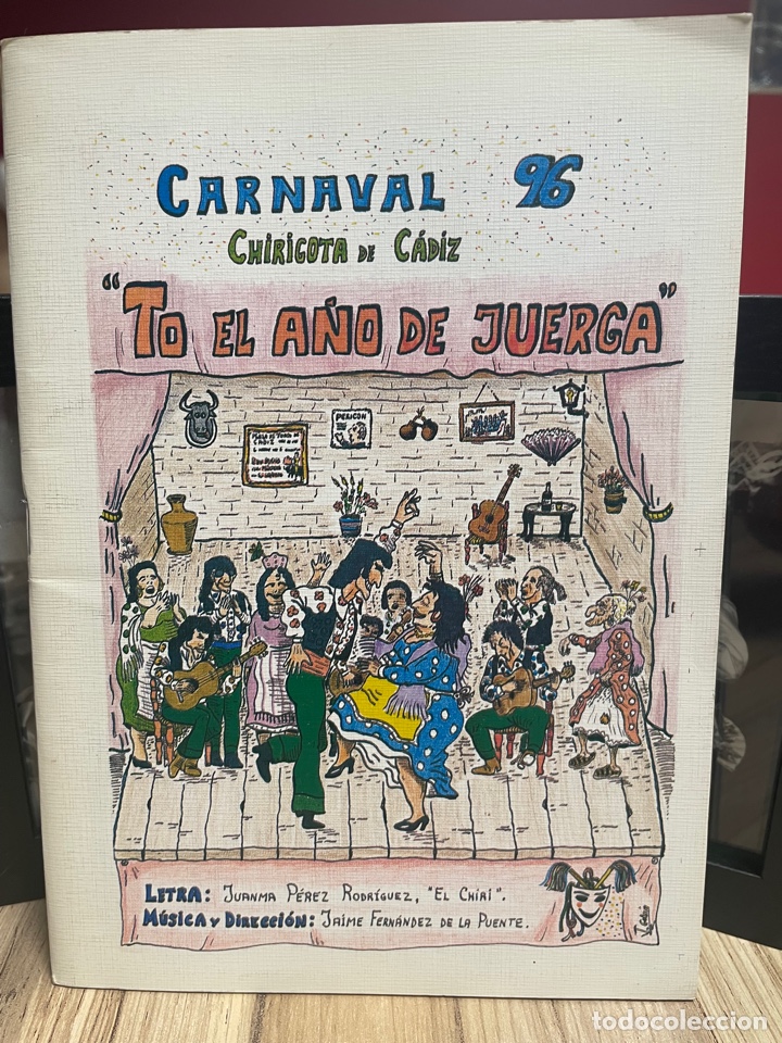 Cat&aacute;logos de M&uacute;sica: Carnaval C&aacute;diz 1996 libreto de la chirigota TO EL A&Ntilde;O DE JUERGA