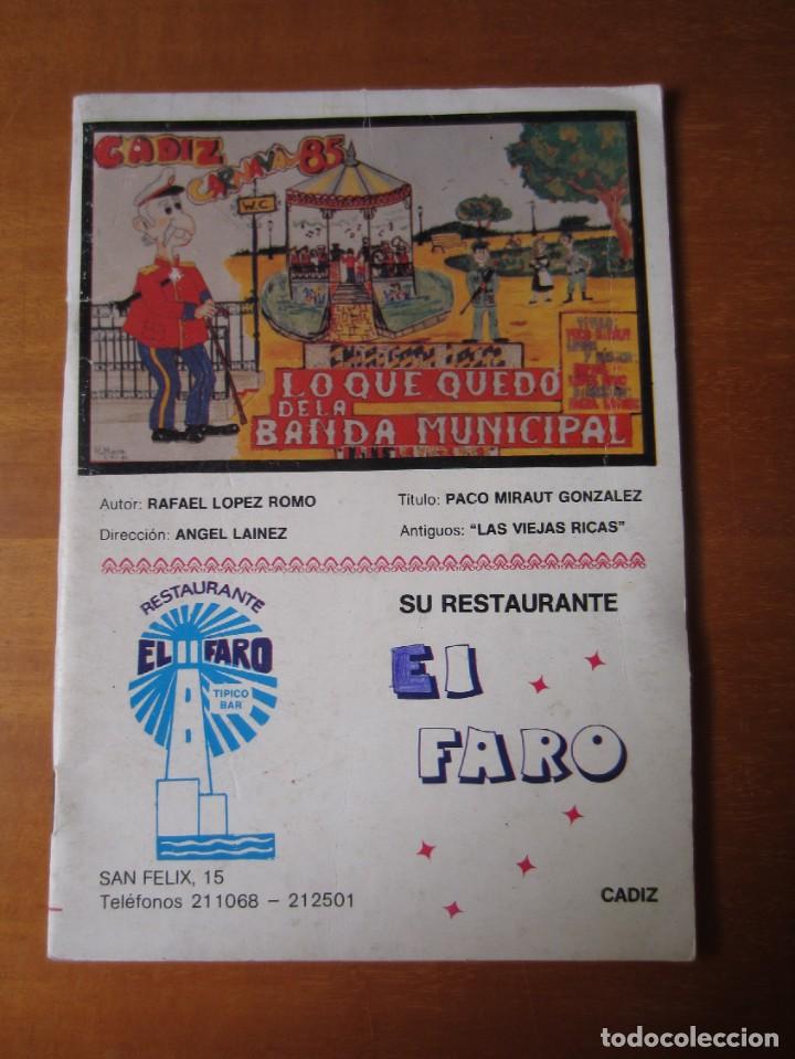 Cat&aacute;logos de M&uacute;sica: Lo que qued&oacute; de la Banda Municipal (Lopez Romo y Miraut) Libreto (Carnaval de Cadiz)