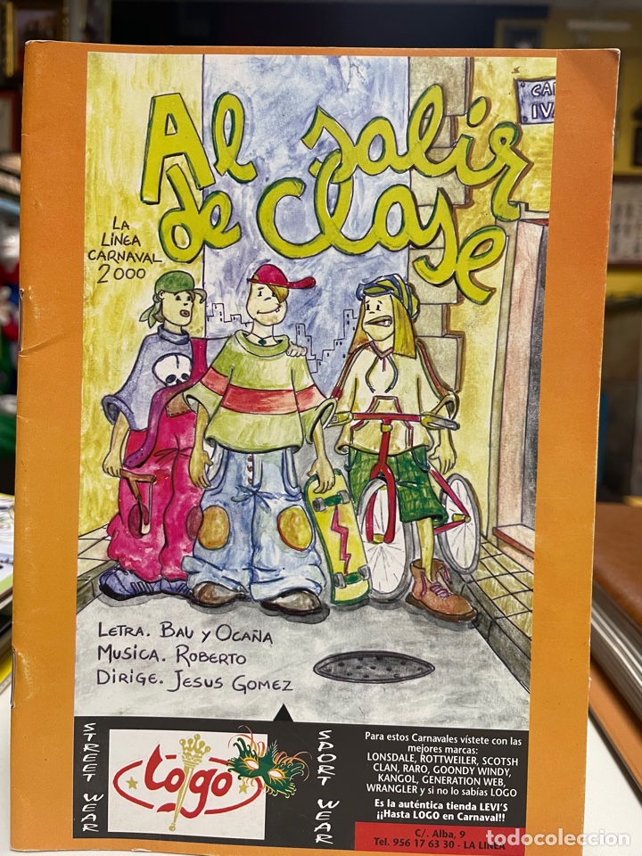 Catalogues de Musique: Carnaval C&aacute;diz 2000 libreto de el coro de La L&iacute;nea AL SALIR DE CLASE