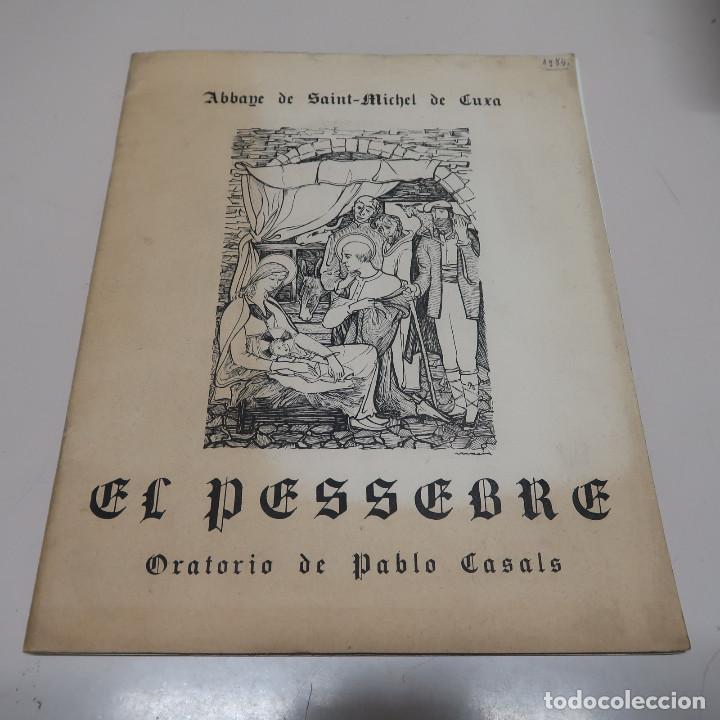Cat&aacute;logos de M&uacute;sica: EL PESSEBRE. ORATORIO DE PABLO [PAU] CASALS. ABBAYE SAINT-MICHEL DE CUXA [CUIX&Agrave;]. 1966
