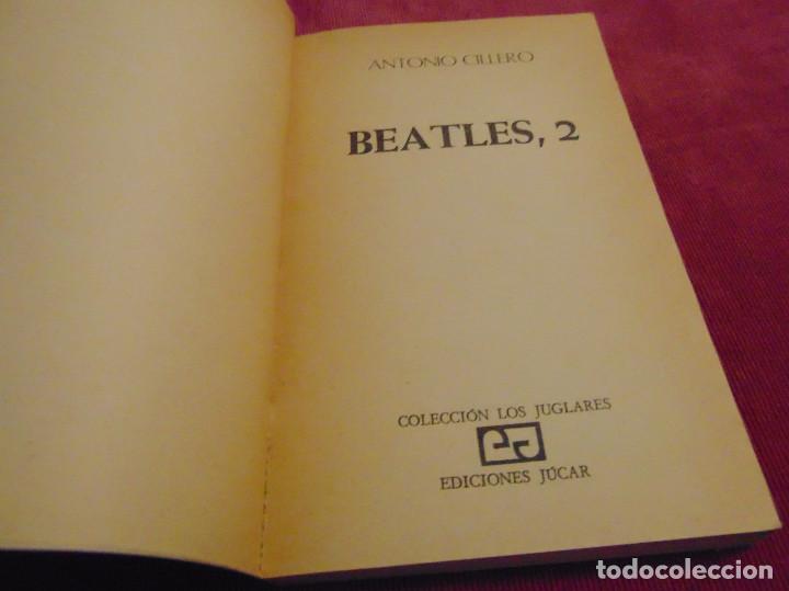 Cat&aacute;logos de m&uacute;sica: BEATLES 2 LIBRO ANTONIO CILLERO EDICIONES JUCAR - Foto 2