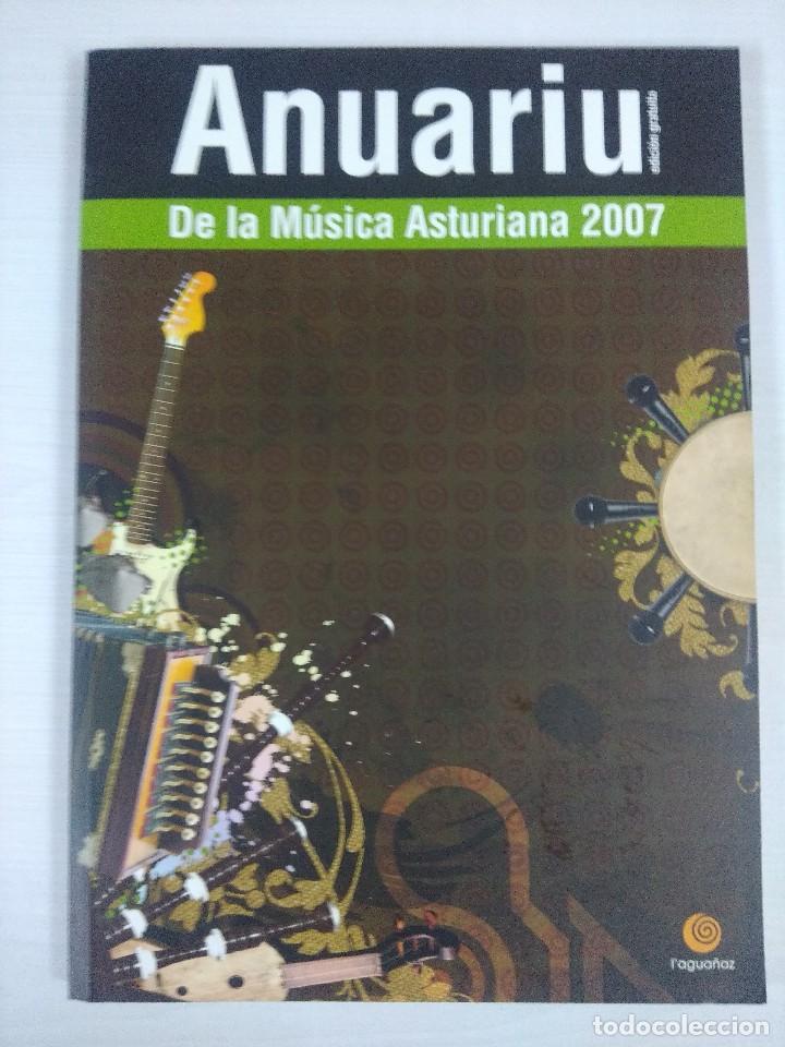 Catalogues de Musique: ANUARIU DE LA MUSICA ASTURIANA 2007/HEVIA.