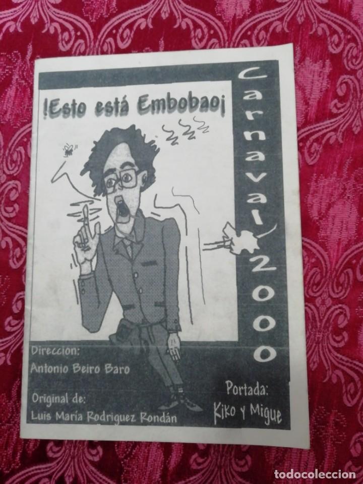 Catalogues de Musique: Carnaval de C&aacute;diz libreto chirigota esto est&aacute; embobado a&ntilde;o 2000