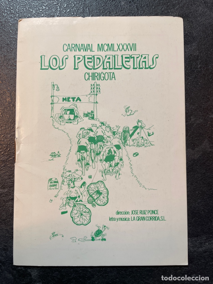 Catalogues de Musique: Carnaval C&oacute;rdoba 1987 libreto chirigota LOS PEDALETAS