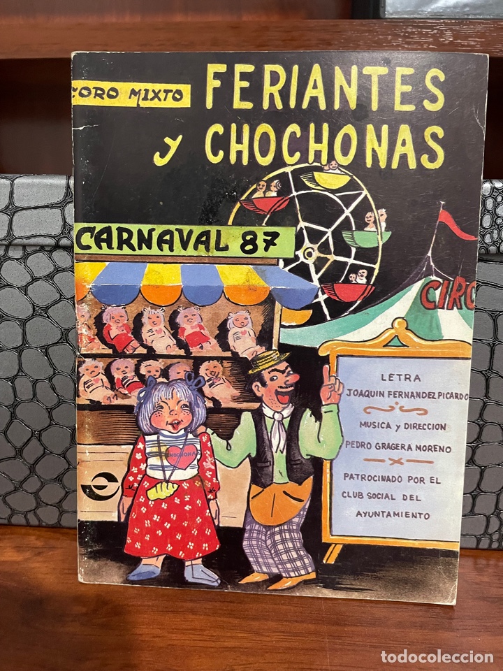 Catalogues de Musique: Carnaval C&aacute;diz 1987 libreto del coro FERIANTES Y CHOCHONAS