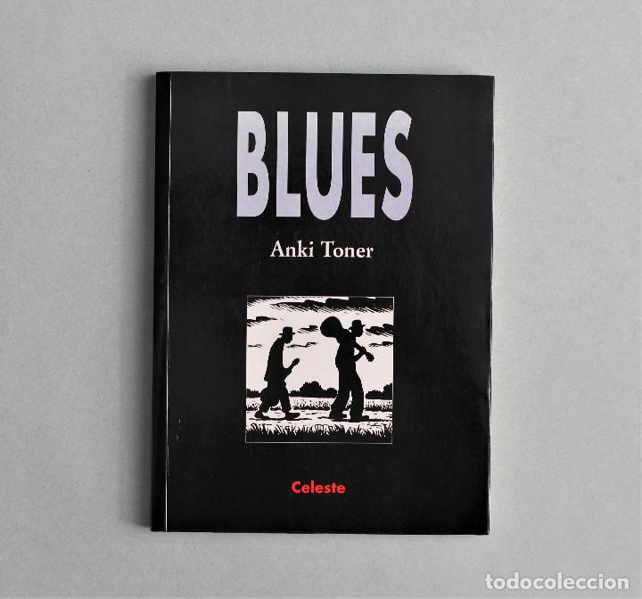 Catalogues de Musique: BLUES // ANKY TONER // CELESTE EDICIONES // MADRID,1995