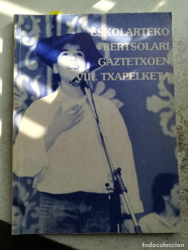 Cat&aacute;logos de M&uacute;sica: Euskadi, Bertso, bertsolaris, m&uacute;sica vasca. Eskolarteko bertsolari gaztetxoen. VIII txapalketa
