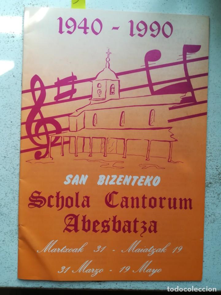 Cat&aacute;logos de M&uacute;sica: Euskadi, Barakaldo. San Bizenteko Schola Cantorum, Abesbatza. 1990