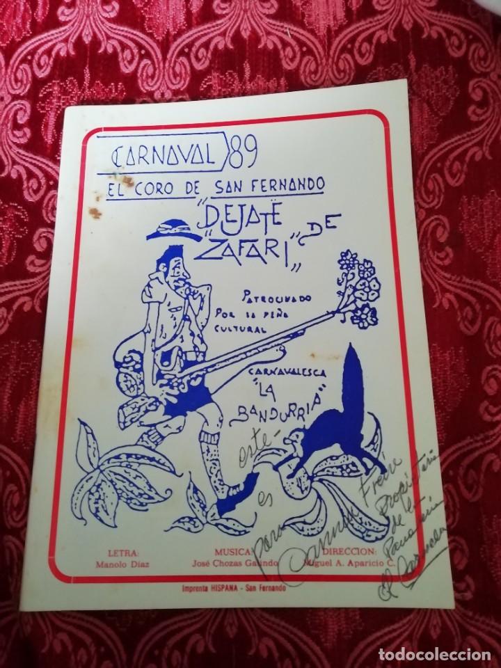 Catalogues de Musique: Carnaval de C&aacute;diz libreto coro de San Fernando d&eacute;jate de zafari 1989 con dedicatoria