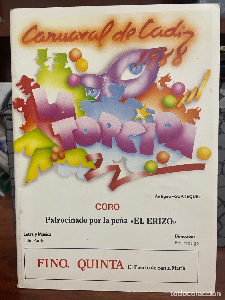 Catalogues de Musique: Carnavalcadiz 1988 libreto del coro de julio pardo LA TORCIDA