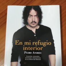 Catálogos de Música: LIBRO PEDRO ANDREU (HÉROES DEL SILENCIO). EN MI REFUGIO INTERIOR. EFE EME. Lote 321409233