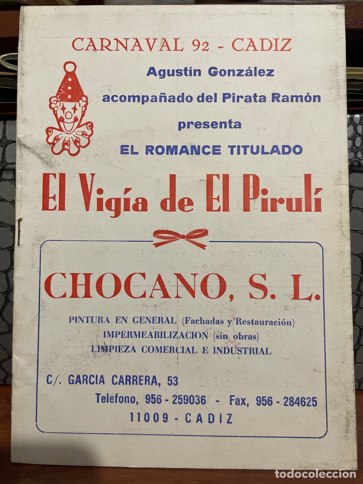 Cat&aacute;logos de M&uacute;sica: Carnaval C&aacute;diz 1992 libreto del romancero de Agust&iacute;n Gonz&aacute;lez el chimenea EL VIGIA DEL PIRUL&Iacute;