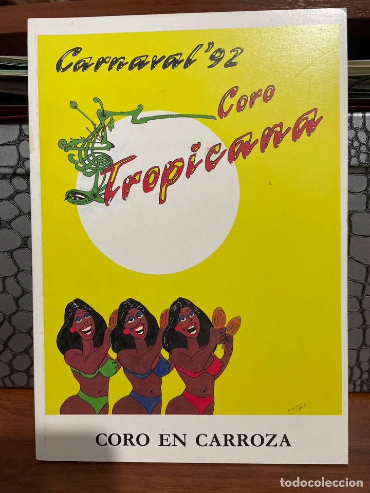 Cat&aacute;logos de M&uacute;sica: Carnaval C&aacute;diz 1992 Libreto del coro TROPICANA