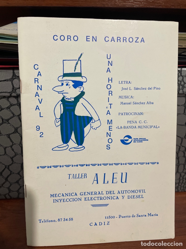 Cat&aacute;logos de M&uacute;sica: Carnaval C&aacute;diz 1992 libreto de el coro UNA HORITA MENOS