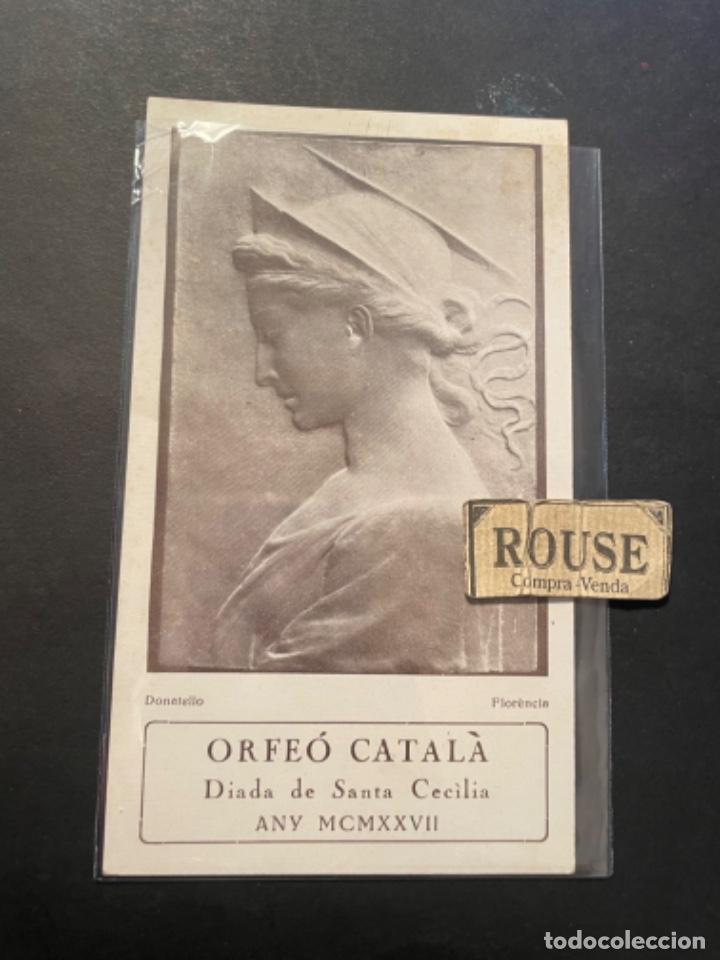 Cat&aacute;logos de M&uacute;sica: MUSICA - ANTIGUO TARJETON ORFE&Oacute; CATAL&Agrave; , DIADA DE SANTA CES&Igrave;LIA ANY MCMXXVII - 15X9 CM.