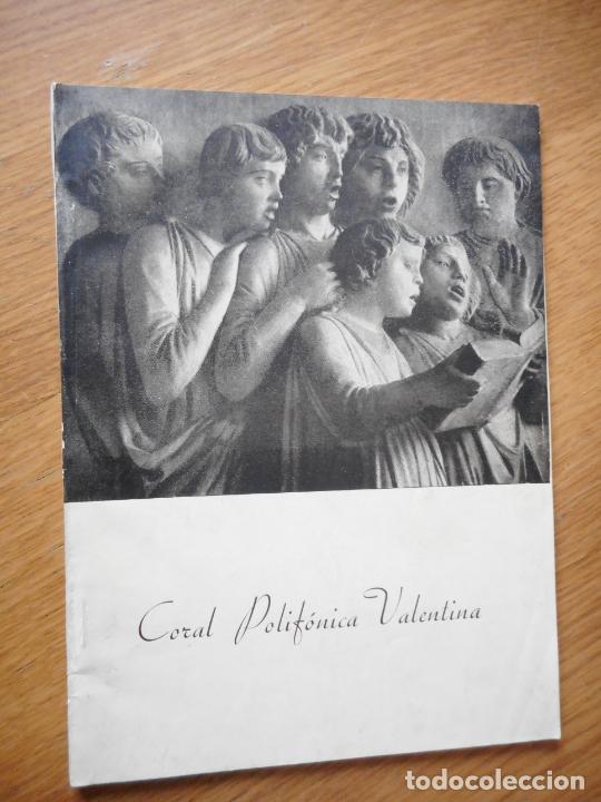 Cat&aacute;logos de M&uacute;sica: ANTIGUO FOLLETO.CORAL POLIFONICA VALENTINA.VALENCIA 1948.MAESTRO AGUSTIN ALAMAN.