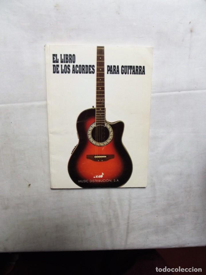 Cat&aacute;logos de m&uacute;sica: EL LIBRO DE LOS ACORDES PARA GUITARRA - Foto 1