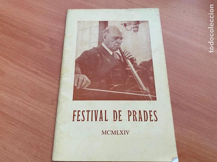 Cat&aacute;logos de M&uacute;sica: PROGRAMA FESTIVAL DE PRADES 1964 PABLO CASALS PAU. EN FRANCES (COB2)