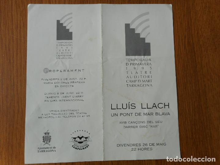 Cat&aacute;logos de M&uacute;sica: PROGRAMA LLUIS LLACH UN PONT DE MAR BLAVA. TARRAGONA 1995