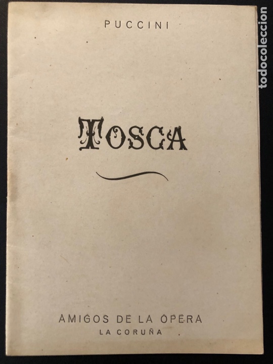 Cat&aacute;logos de M&uacute;sica: Libreto tosca Giacomo Puccini.amigos de la &oacute;pera La Coru&ntilde;a