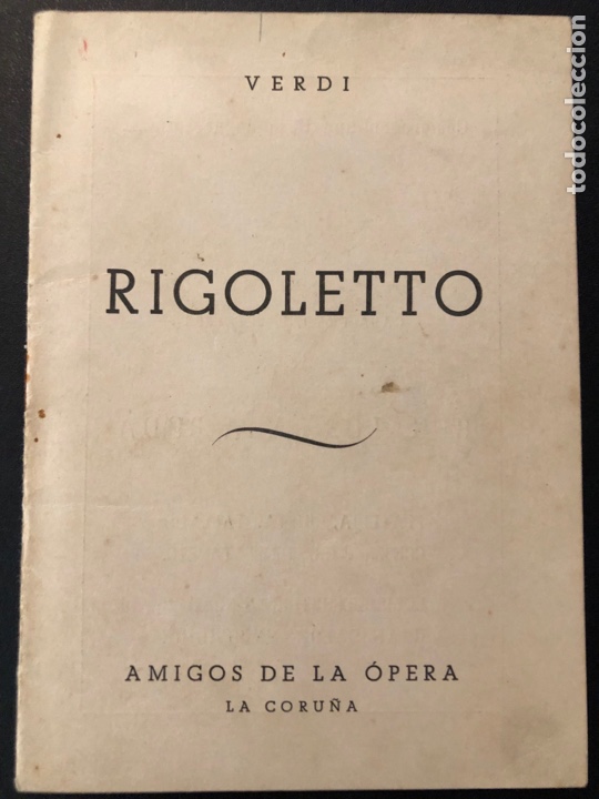 Cat&aacute;logos de M&uacute;sica: Libreto Rigoletto Giuseppe verdi.amigos de la &oacute;pera La Coru&ntilde;a