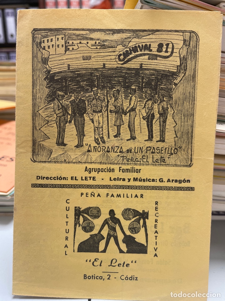Cat&aacute;logos de M&uacute;sica: Carnaval C&aacute;diz 1981 libreto agrupaci&oacute;n familiar A&Ntilde;ORANZA DE UN PASE&Iacute;LLO pe&ntilde;a El Lete