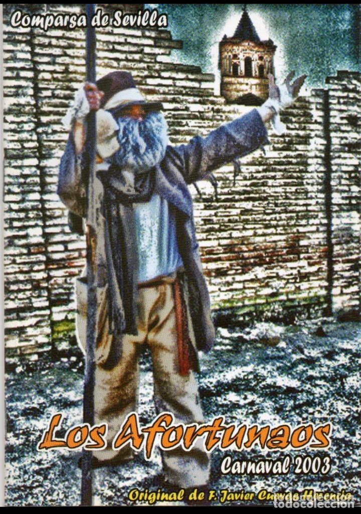 Cat&aacute;logos de M&uacute;sica: C&aacute;rnaval C&aacute;diz 2003 Libreto Comparsa de Sevilla LOS AFORTUNADOS de Javi Cuevas