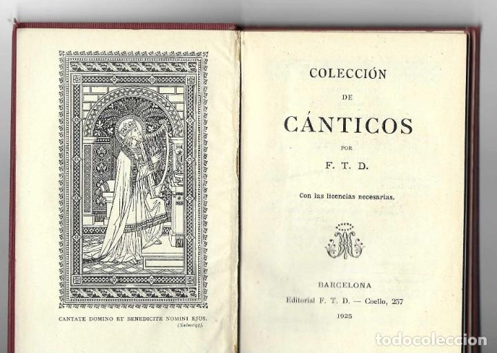Catalogues de Musique: COLECCI&Oacute;N DE C&Aacute;NTICOS F.T.D. (1925) 243 C&Aacute;NTICOS CON SUS PARTITURAS