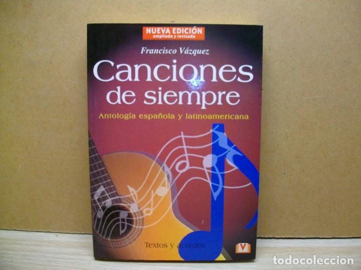 Cat&aacute;logos de M&uacute;sica: Canciones de siempre antolog&iacute;a espa&ntilde;ola y latinoamericana 2003 de Francisco V&aacute;zquez