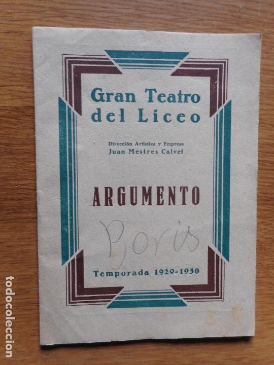 Catalogues de Musique: TEATRO LICEO MESTRES CALVET BORIS GODOUNOFF A.LABINSKY OLGA ORLOWA HELENA TRUTOVSKAYA 1929