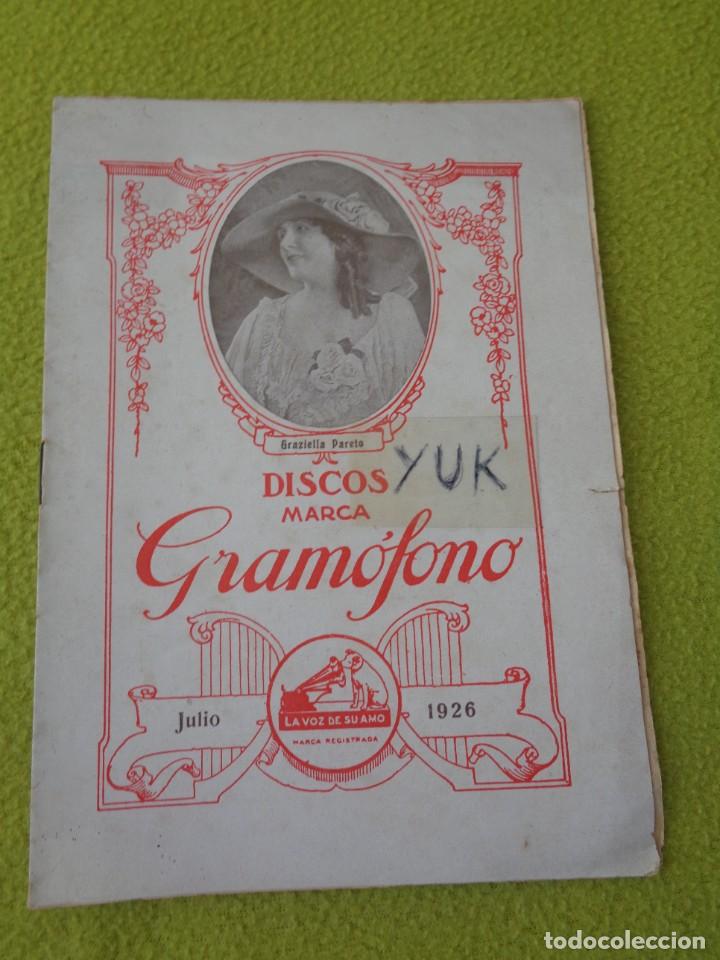 Catalogues de Musique: CAT&Aacute;LOGO DE DISCOS MARCA GRAM&Oacute;FONO. LA VOZ DE SU AMO - Julio 1926