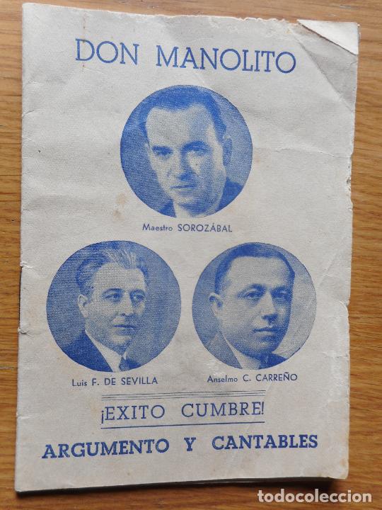 Catalogues de Musique: ANGUMENTO Y CANTABLES DON MANOLITO SOROZABAL LUIS F.SEVILLA ANSELMO CARRE&Ntilde;O