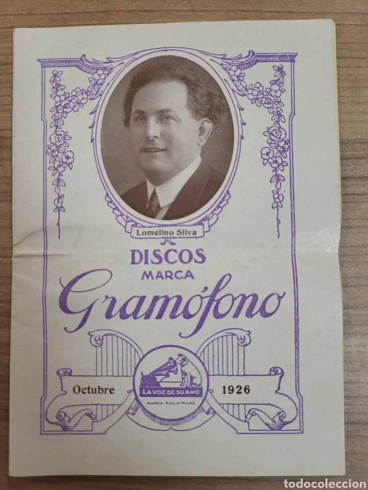 Catalogues de Musique: CAT&Aacute;LOGO DISCOS MARCA GRAM&Oacute;FONO LA VOZ DE SU AMO FEBRERO 1925. LOMELINO SILVA. OCTUBRE DE 1926