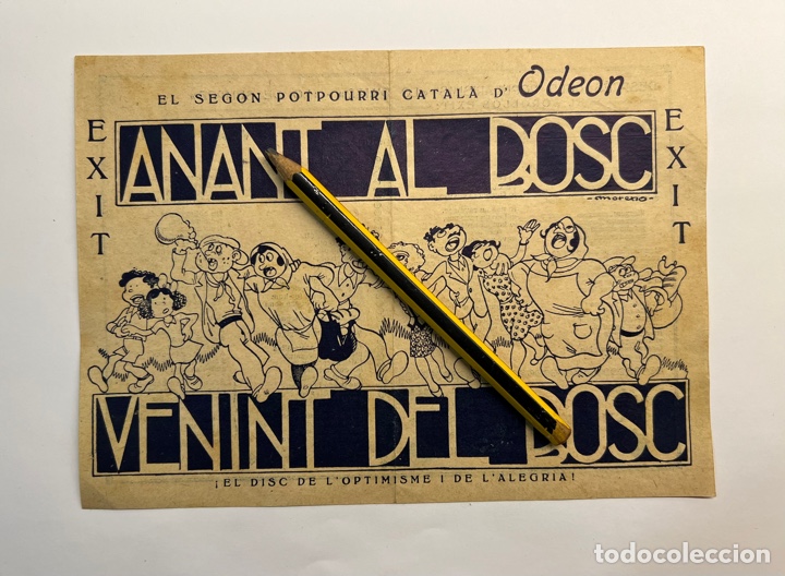 Catalogues de Musique: ANANT AL BOSC. El segon Potpourri Catal&aacute; d&rsquo;Odeon. El disc de l&rsquo;optimisme i de l&rsquo;alegria. Hoja suelta