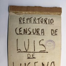 Cataloghi di Musica: REPERTORIO CENSURA LUIS DE LUCENA.. VISADO Y AUTORIZADO POR EL MINISTERIO DÉ INFORMACIÓN.. (A.1956). Lote 345373928