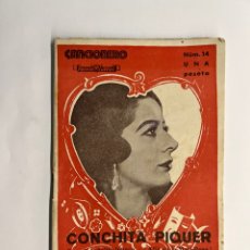 Catálogos de Música: CONCHITA PIQUER. CANCIONERO NO.14, EDITORIAL ALAS (H.1950?) OJOS NEGROS, LA LIRIO…
