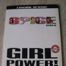 Catálogos de Música: SPICE GIRLS. GIRL POWER. EDICIÓN OFICIAL. GRUPO Z. 1997.. Lote 366127321