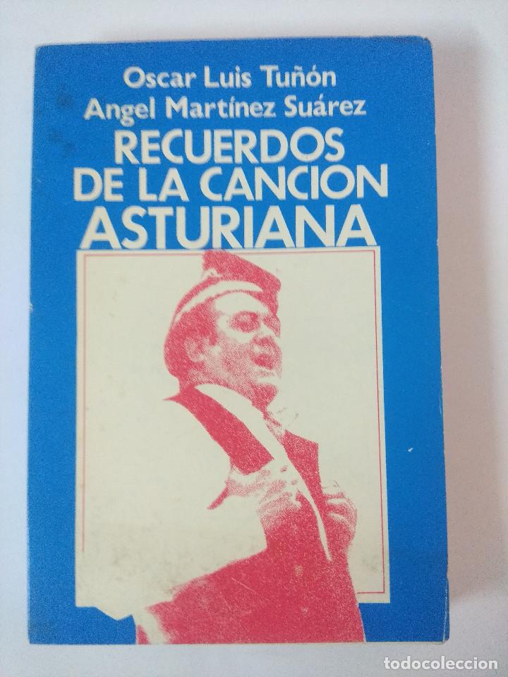 Catalogues de Musique: RECUERDOS DE LA CANCION ASTURIANA/OSCAR LUIS TU&Ntilde;ON.