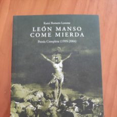 Cataloghi di Musica: LIBRO LEÓN MANSO COME MIERDA. KUTXI ROMERO. POESÍA COMPLETA 1999-2004. PRIMERA EDICIÓN. MAREA. Lote 348456923