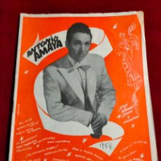 Catálogos de Música: ANTONIO AMAYA 1954 CANCIONERO SUS GRANDES CANCIONES EN DISCOS ODEÓN. Lote 348709428