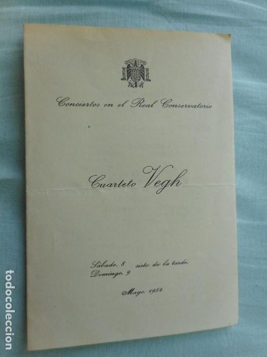 Catalogues de Musique: PROGRAMA CONCIERTOS REAL CONSERVATORIO. CUARTETO CUERDAS VEGH 1954. SANDOR HOLDY. GEORGES JANXER