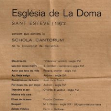 Catálogos de Música: 1972 PASQUÍN CONCERT SCHOLA CANTORUM DE BARCELONA ESGLÉSIA DE LA DOMA, ST. ESTEVE - LA GARRIGA. Lote 353903143
