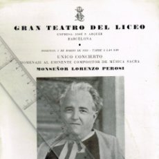 Catálogos de Música: 1953 GRAN TEATRO DEL LICEO HOMENAJE AL EMINENTE COMPOSITOR DE MÚSICA SACRA: ”LORENZO PEROSI”
