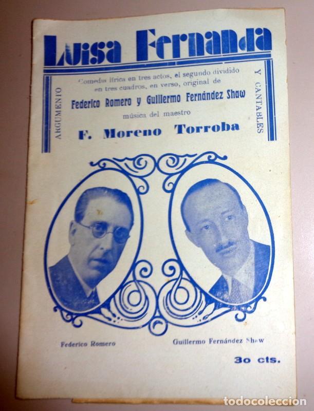 Cat&aacute;logos de M&uacute;sica: PROGRAMA ANTIGUO ZARZUELA OBRA TEATRO. LUISA FERNANDA. FEDERICO ROMERO FERN&Aacute;NDEZ SHAW.MORENO TORROBA