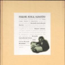 Catálogos de Música: FOLKLORE MUSICAL SALMANTINO, BERNARDO GARCÍA BERNALT