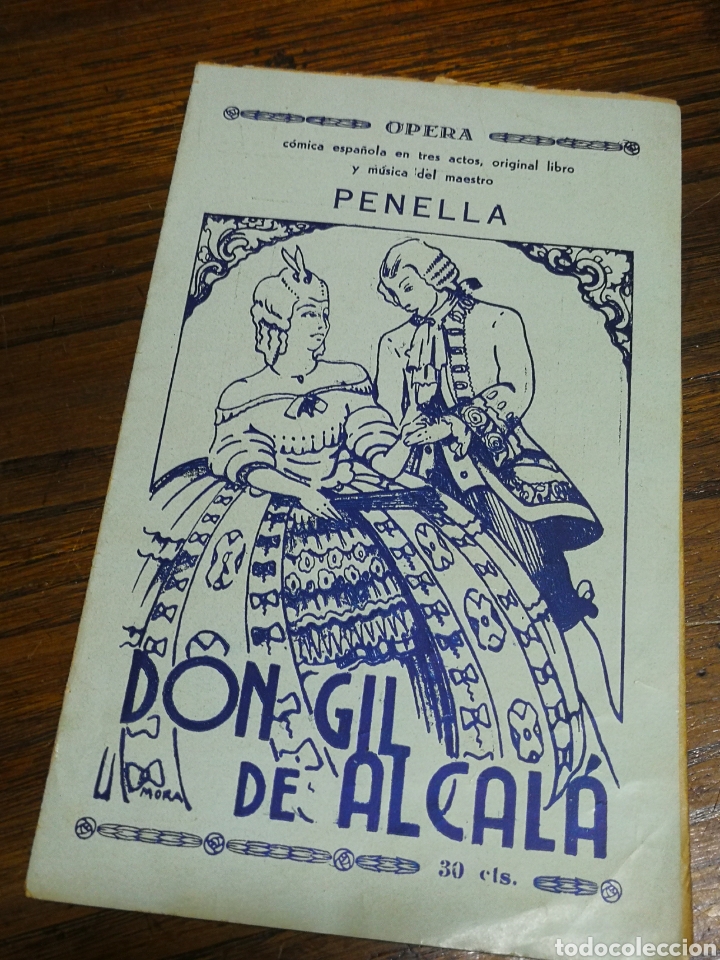 Catalogues de Musique: FOLLETO CANCIONERO DON GIL DE ALCAL&Aacute;- OPERA Y M&Uacute;SICA MAESTRO PENELLA.
