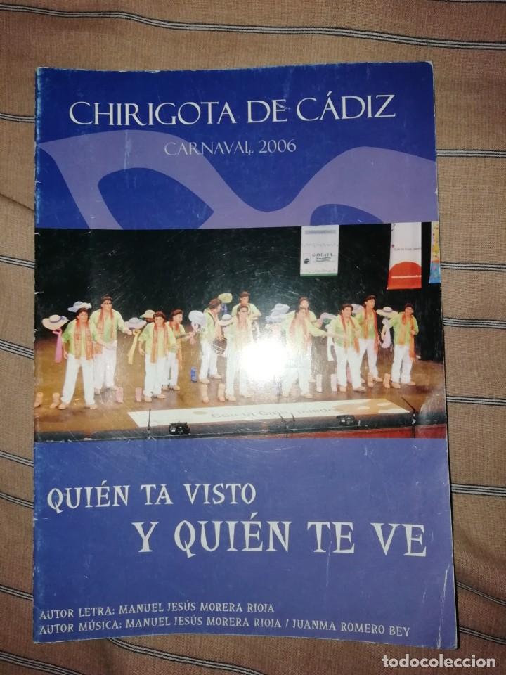 Cat&aacute;logos de M&uacute;sica: Carnaval de C&aacute;diz libreto chirigota qui&eacute;n te ha visto y qui&eacute;n te ve del morera 2006