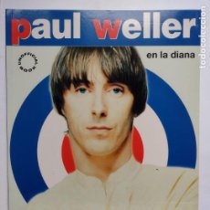 Catálogos de Música: PAUL WELLER EN LA DIANA.IMÁGENES DE ROCK.COMPLETO. PÓSTER + CARATULAS CD.NUEVO.LA MASCARA. Lote 361106640