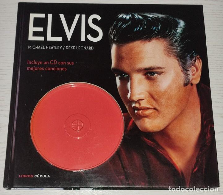 Catalogues de Musique: ELVIS POR MICHAEL HEATLEY Y DEKE LEONARD &middot; CD no incluido - 1&ordf; edici&oacute;n: Octubre, 2011 - 192 P&Aacute;GINAS